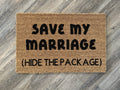 "Save My Marriage" Door Mat